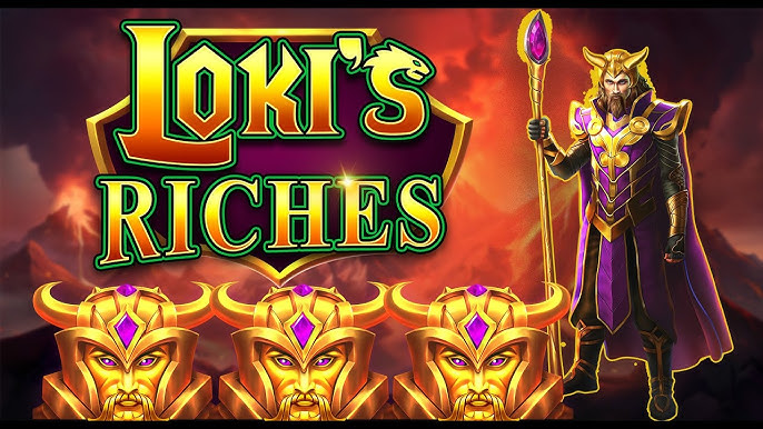 Loki's Riches